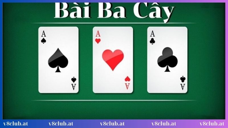 Game bài 3 cây dễ chơi dễ thắng